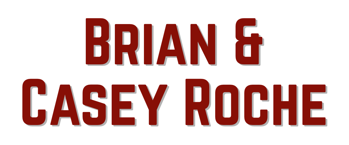 Brian & Casey Roche